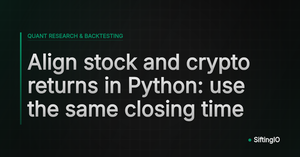 Align stock and crypto returns in Python: use the same closing time