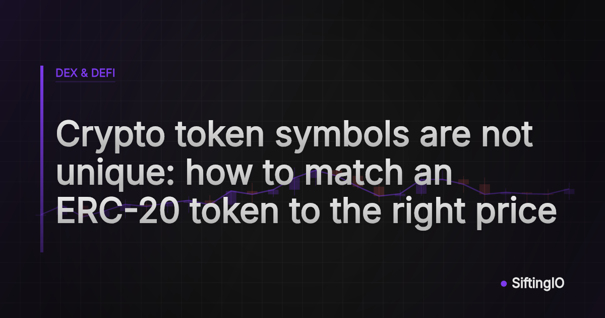 Crypto token symbols are not unique: how to match an ERC-20 token to the right price