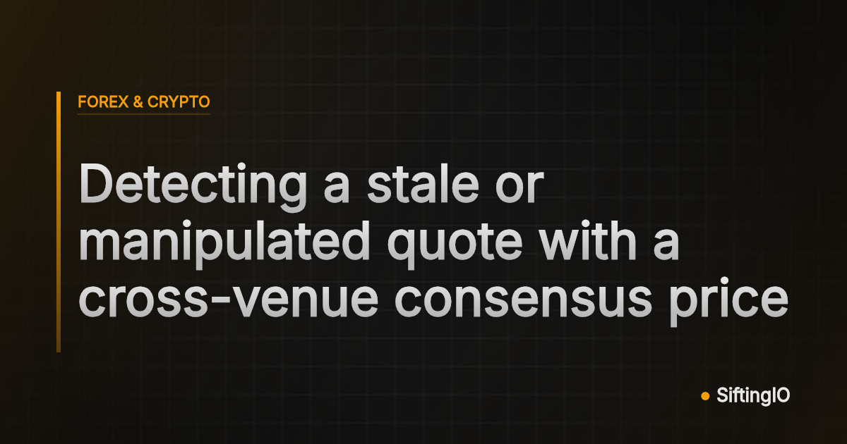 Detecting a stale or manipulated quote with a cross-venue consensus price