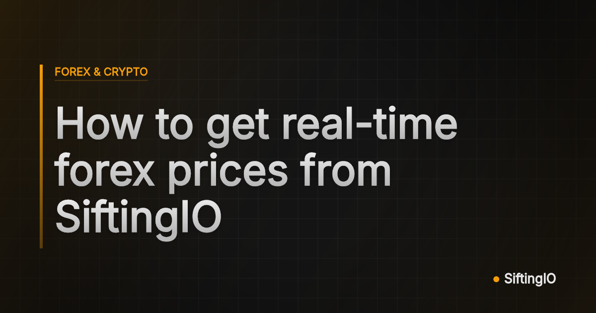 How to get real-time forex prices from SiftingIO