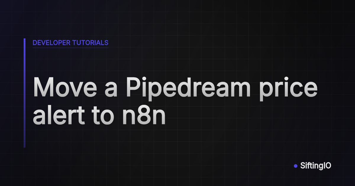 Move a Pipedream price alert to n8n